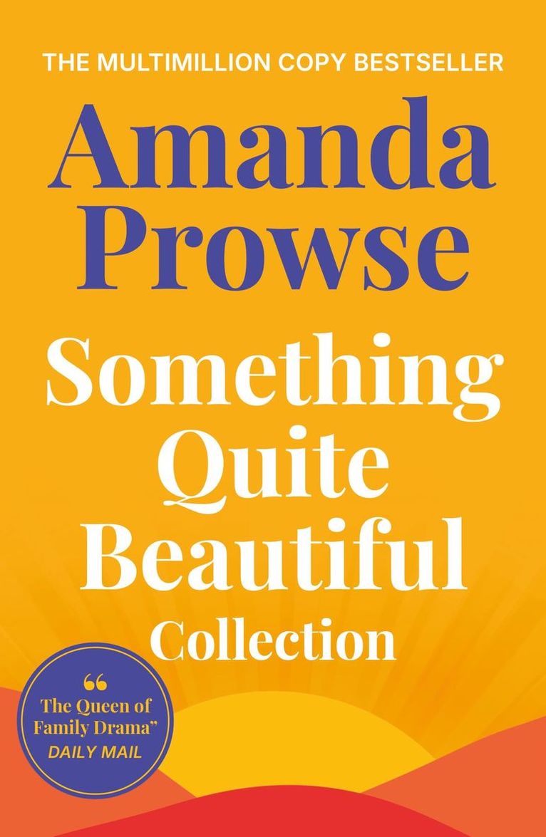 Amanda Prowse - Something Quite Beautiful, Häftad