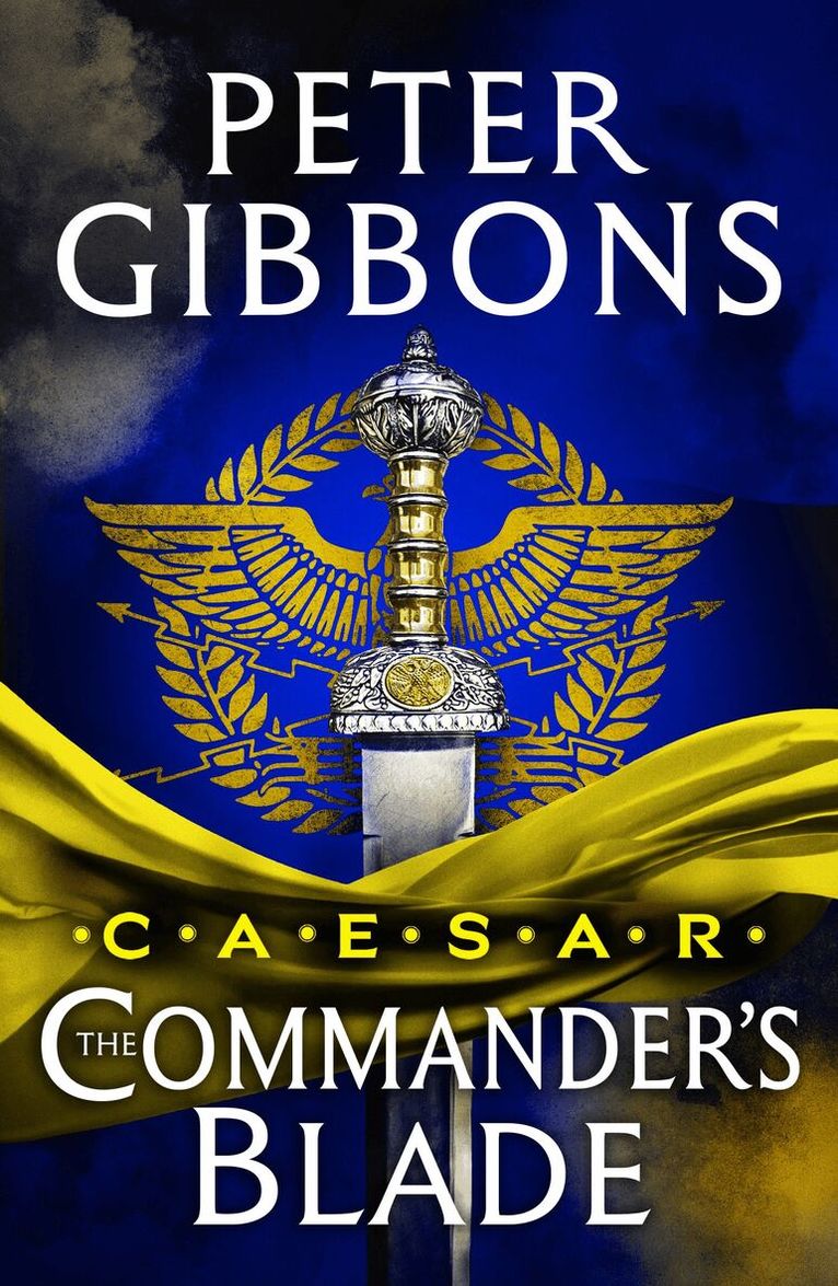 Peter Gibbons - Caesar: The Commander's Blade, Häftad