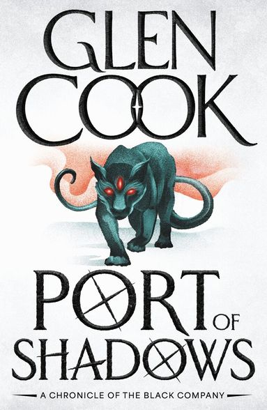 Glen Cook - Port of Shadows, Häftad