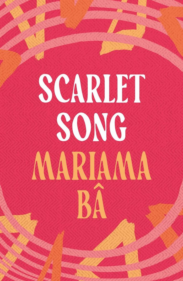 Mariama Bâ - Scarlet Song, Häftad