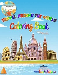 bokomslag Travel Around The World Coloring Book