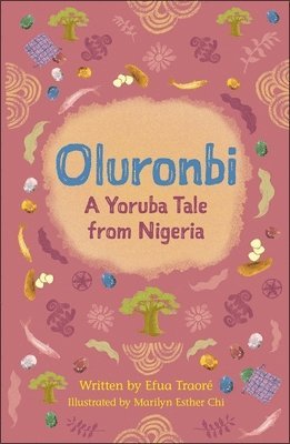 Reading Planet Cosmos - Oluronbi: A Yoruba tale from Nigeria: Jupiter/Blue 1