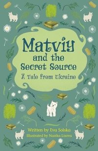 bokomslag Reading Planet Cosmos - Matviy and the Secret Source: A Tale from Ukraine: Saturn/Blue-Red