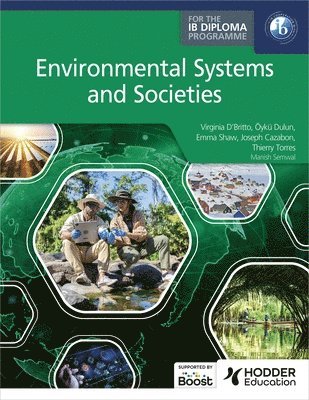 Environmental Systems and Societies for the IB Diploma 1