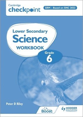 bokomslag Cambridge Checkpoint Lower Secondary Science Workbook 6 Srm - Based on Snc 2022