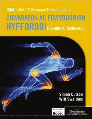 WJEC Level 1/2 Vocational Award Sports and Coaching Principles (Technical Award) - Student Book 1