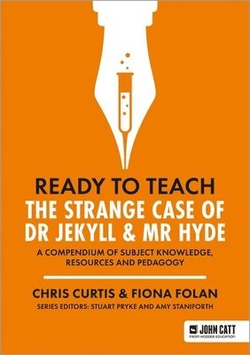 Ready to Teach: The Strange Case of Dr Jekyll & Mr Hyde 1