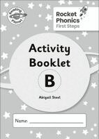 Abigail Steel - Reading Planet: Rocket Phonics - First Steps - Activity Booklet B, Häftad