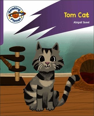 Abigail Steel - Reading Planet: Rocket Phonics - First Steps - Tom Cat (Lilac Plus), Häftad
