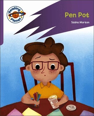 Sasha Morton - Reading Planet: Rocket Phonics - First Steps - Pen Pot (Lilac Plus), Häftad