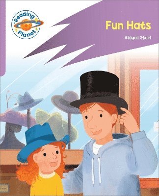 Reading Planet: Rocket Phonics - First Steps - Fun Hats (Lilac Plus) 1