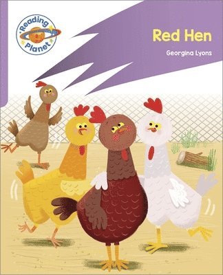 Reading Planet: Rocket Phonics - First Steps - Red Hen (Lilac Plus), Häftad