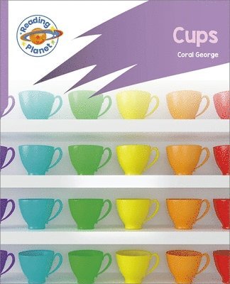 Abigail Steel - Reading Planet: Rocket Phonics - First Steps - Cups (Lilac Plus), Häftad