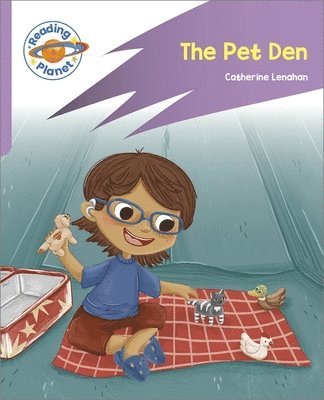 bokomslag Reading Planet: Rocket Phonics - First Steps - The Pet Den (Lilac Plus)