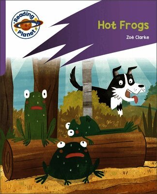 Zoe Clarke - Reading Planet: Rocket Phonics - First Steps - Hot Frogs! (Lilac Plus), Häftad