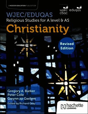 WJEC/Eduqas Religious Studies for A Level & AS -Christianity Revised, Häftad