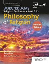 bokomslag WJEC/Eduqas Religious Studies for A Level & AS - Philosophy of Religion Revised