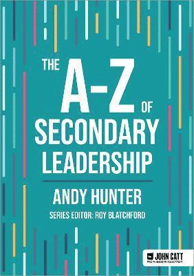 bokomslag The A-Z of Secondary Leadership