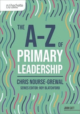 A-Z of Primary Leadership