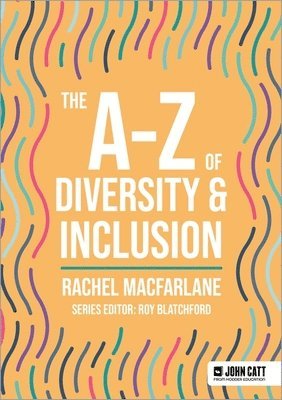 bokomslag The A-Z of Diversity & Inclusion