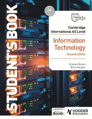 Cambridge International AS Level Information Technology Student's Book Second Edition 1