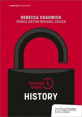 bokomslag Teacher Hacks: History