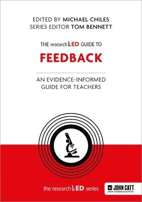 bokomslag Researched Guide To Feedback: An Evidence-Informed Guide For Teachers