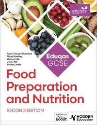 bokomslag Eduqas GCSE Food Preparation and Nutrition Second Edition