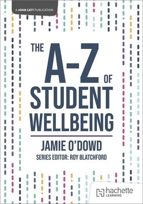 bokomslag A-Z of Student Wellbeing