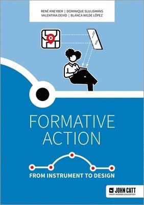 bokomslag Formative action: From instrument to design