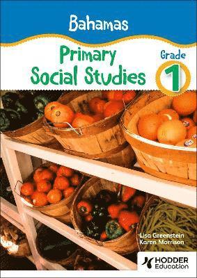 Bahamas Primary Social Studies Grade 1 1
