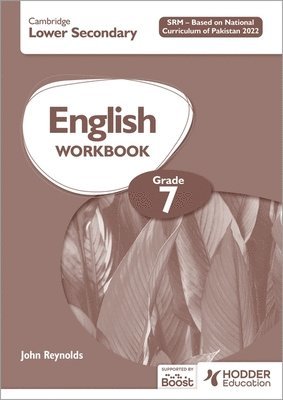 Cambridge Lower Secondary English Workbook Grade 7 SRM - Based on National Curriculum of Pakistan 2022 1