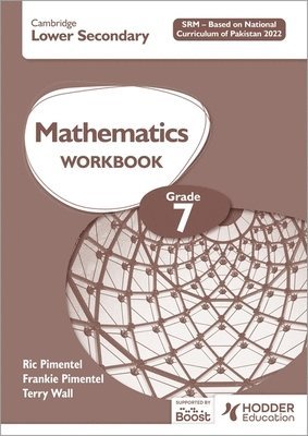 bokomslag Cambridge Lower Secondary Mathematics Workbook Grade 7  SRM - Based on National Curriculum of Pakistan 2022