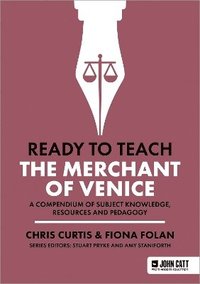 bokomslag Ready to Teach: The Merchant of Venice