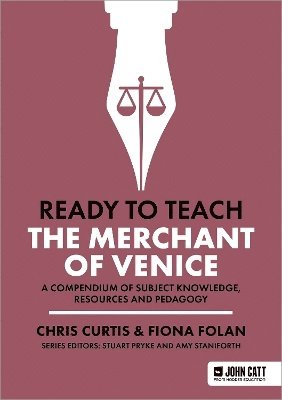 Ready to Teach: The Merchant of Venice