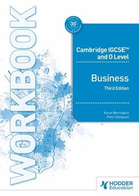 Cambridge IGCSE and O Level Business Workbook Third Edition
