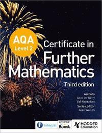 bokomslag AQA Level 2 Certificate in Further Mathematics (3rd edition)