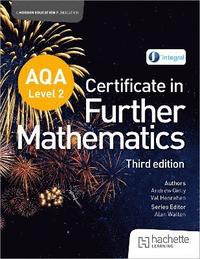 bokomslag AQA Level 2 Certificate in Further Mathematics (3rd edition)