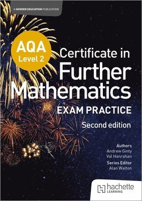 bokomslag AQA Level 2 Certificate in Further Mathematics: Exam Practice Second Edition