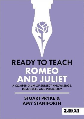 Ready to Teach: Romeo and Juliet 1