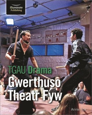 bokomslag TGAU Drama: Gwerthuso Theatr Fyw