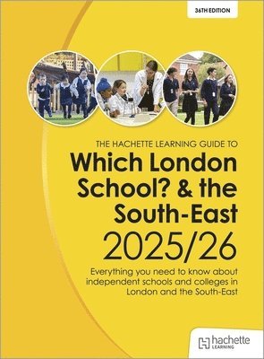 Lucy Luke - Which London School? & the South-East 2025/26, Häftad