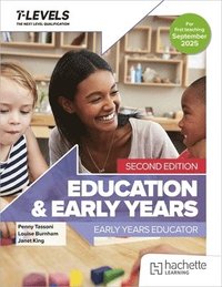 bokomslag Education and Early Years T Level: Early Years Educator Second Edition