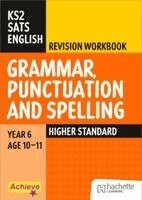 Marie Lallaway, Madeleine Barnes - Achieve SATs: KS2 Grammar, Punctuation and Spelling Revision Workbook (Higher) for the 2027 SATs tests, Häftad. Tillgänglighet: Kommande