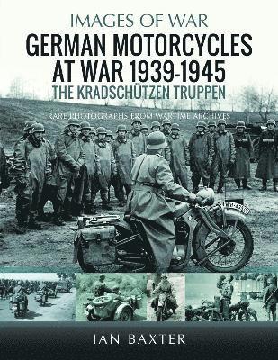 bokomslag German Motorcycles at War, 19391945