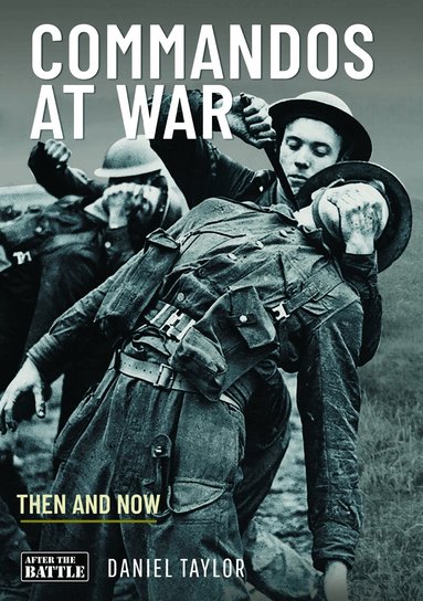 Daniel Taylor - Commandos at War, Inbunden