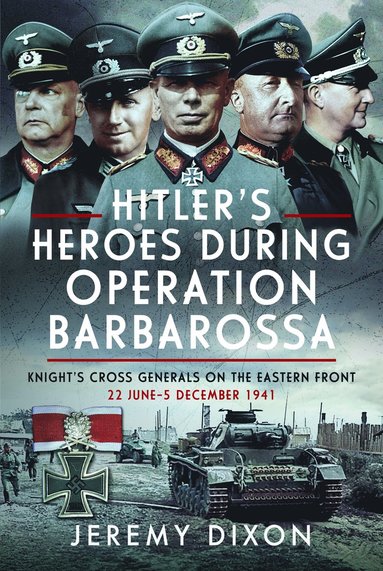 bokomslag Hitler's Heroes During Operation Barbarossa