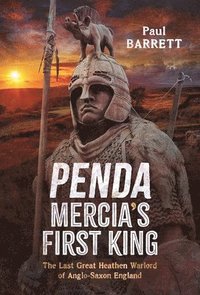 bokomslag Penda, Mercia's First King
