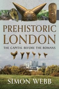 bokomslag Prehistoric London