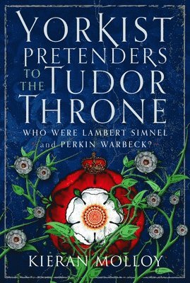 bokomslag Yorkist Pretenders to the Tudor Throne